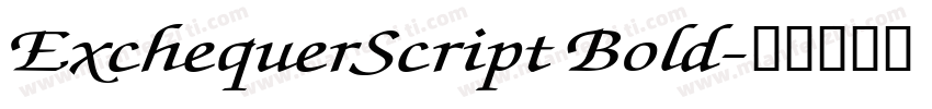 ExchequerScript Bold字体转换